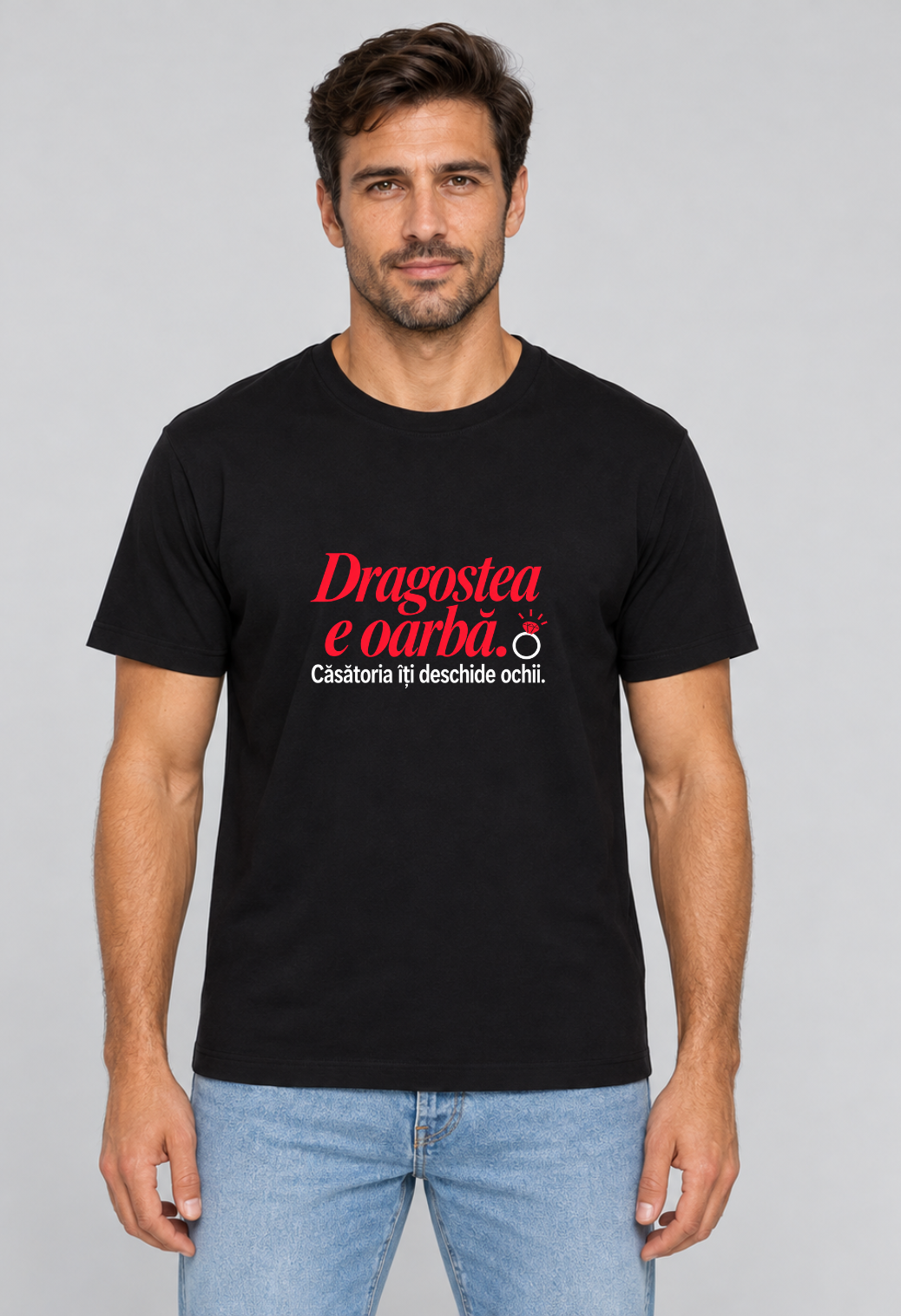 Tricou Basic Barbat Dragostea e oarba
