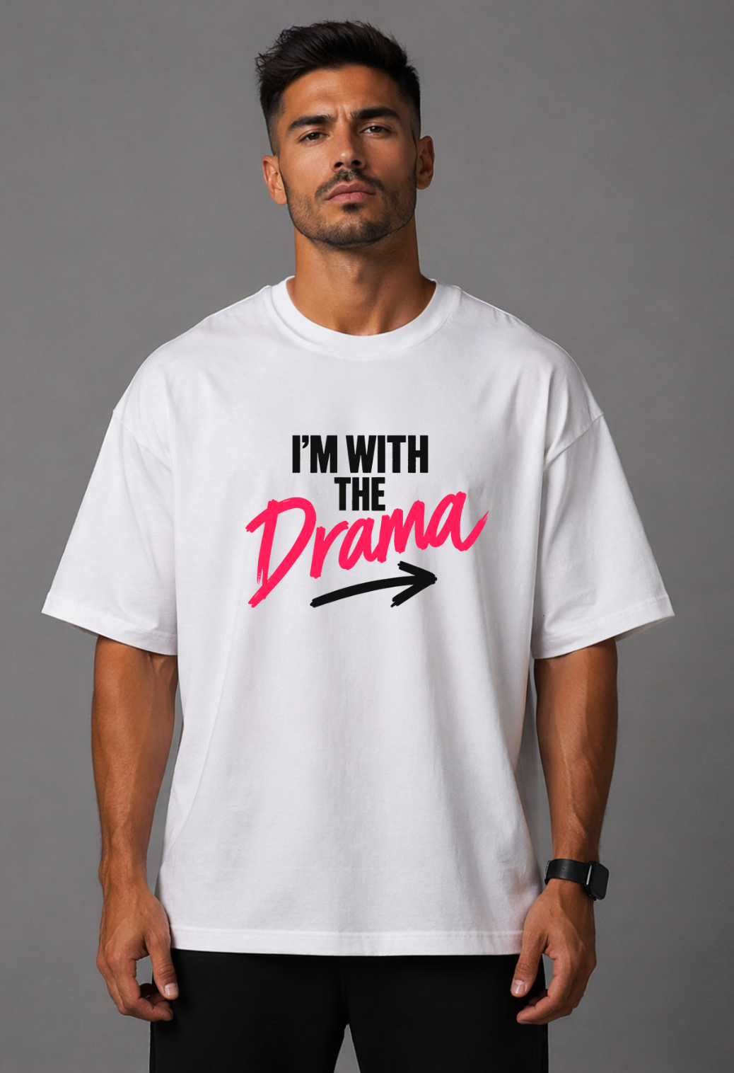 Tricou Oversized Premium Barbat I Am with the Drama