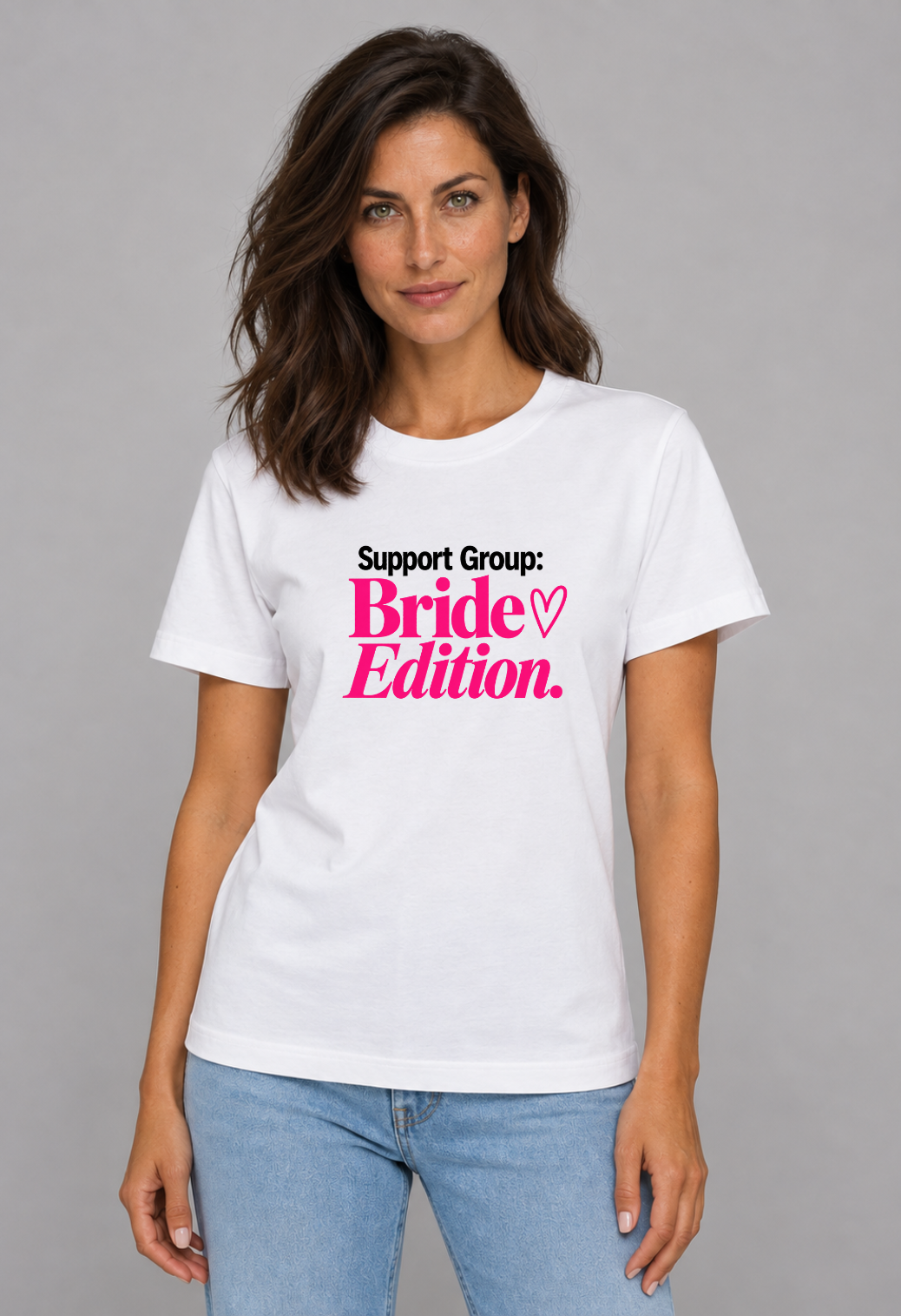 Tricou Basic Dama Support Group: Bride Edition.
