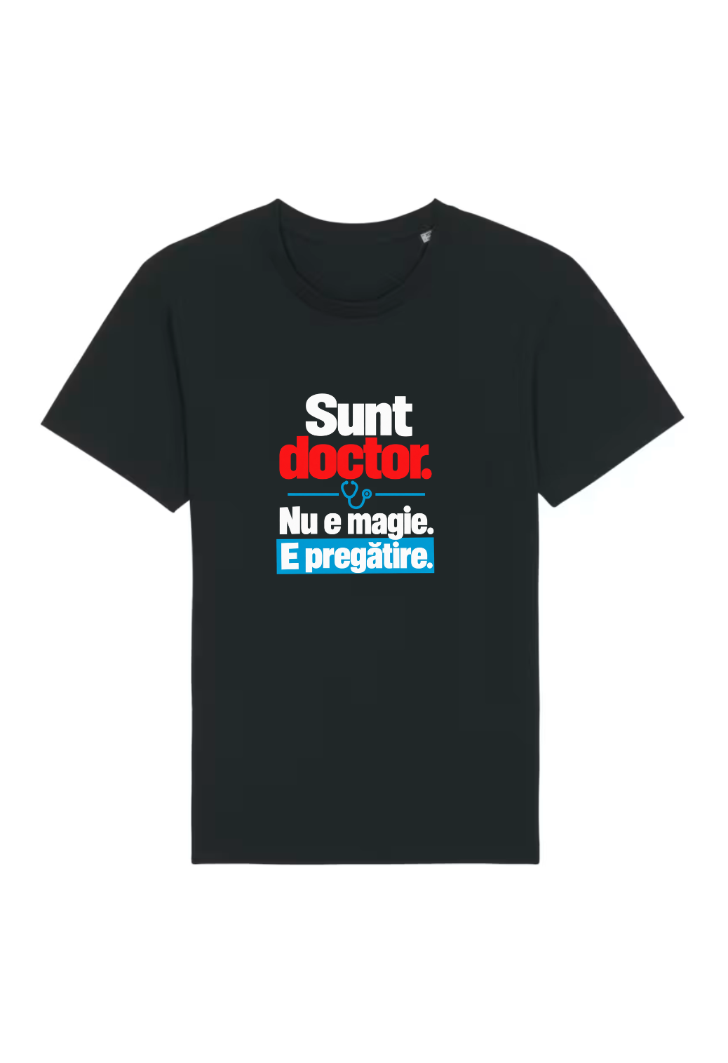 Tricou Basic Barbat Nu e magie. E pregatire.