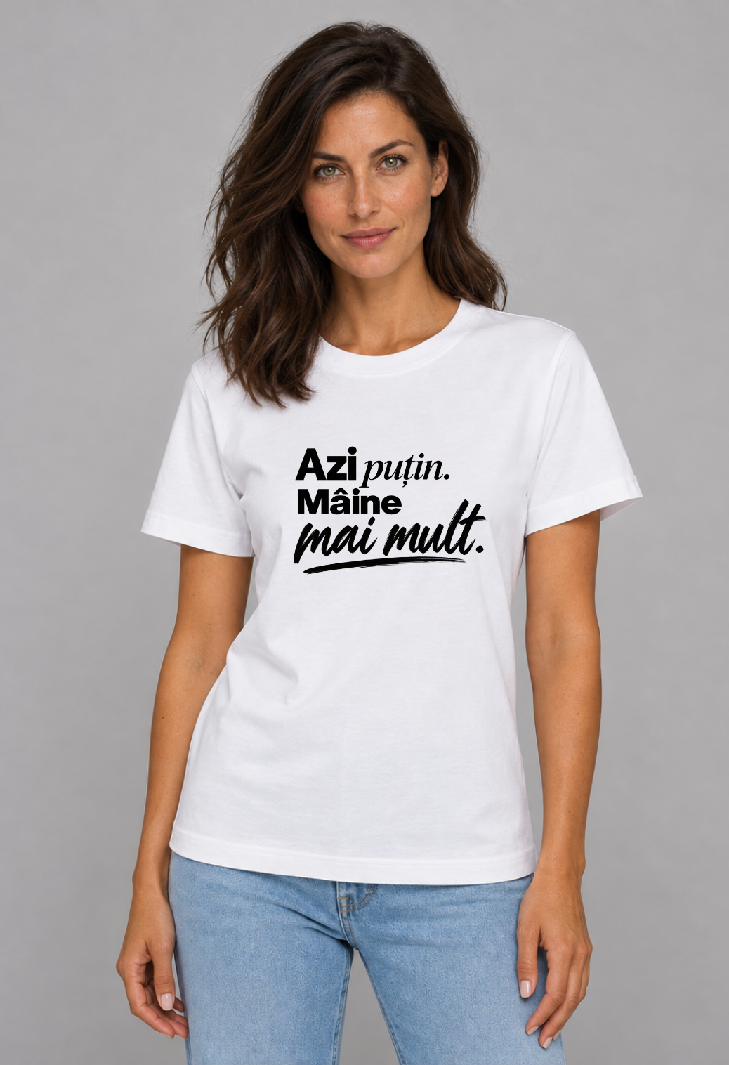 Tricou Basic Dama Azi putin. Maine mai mult.