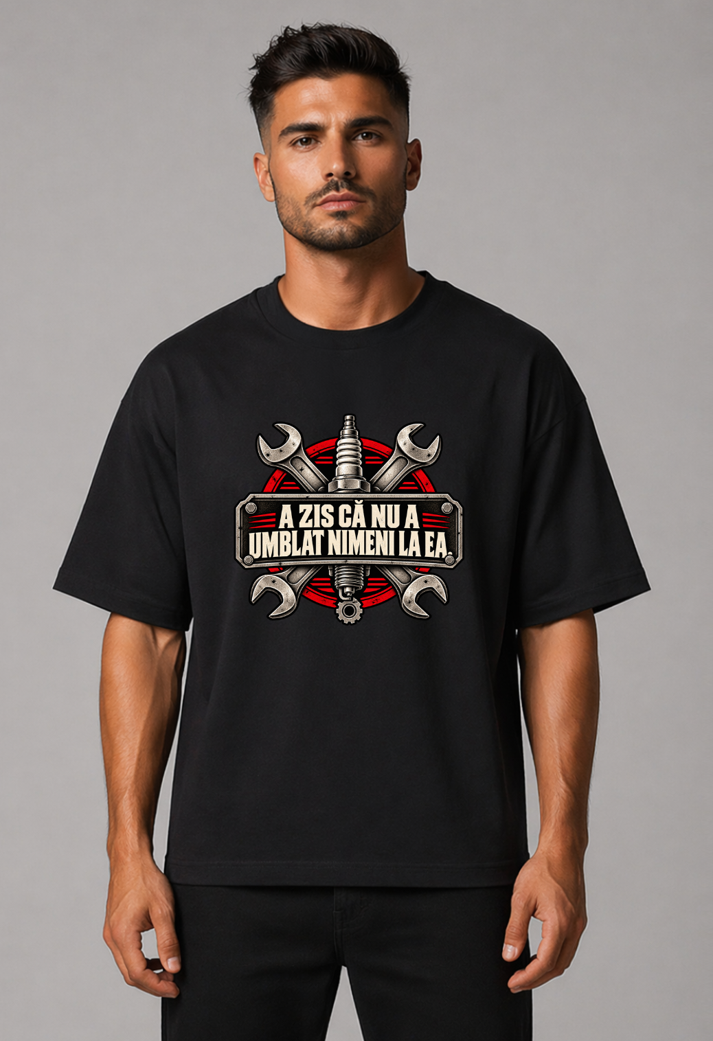 Tricou Oversized Premium Barbati A zis ca nu a umblat nimeni la ea
