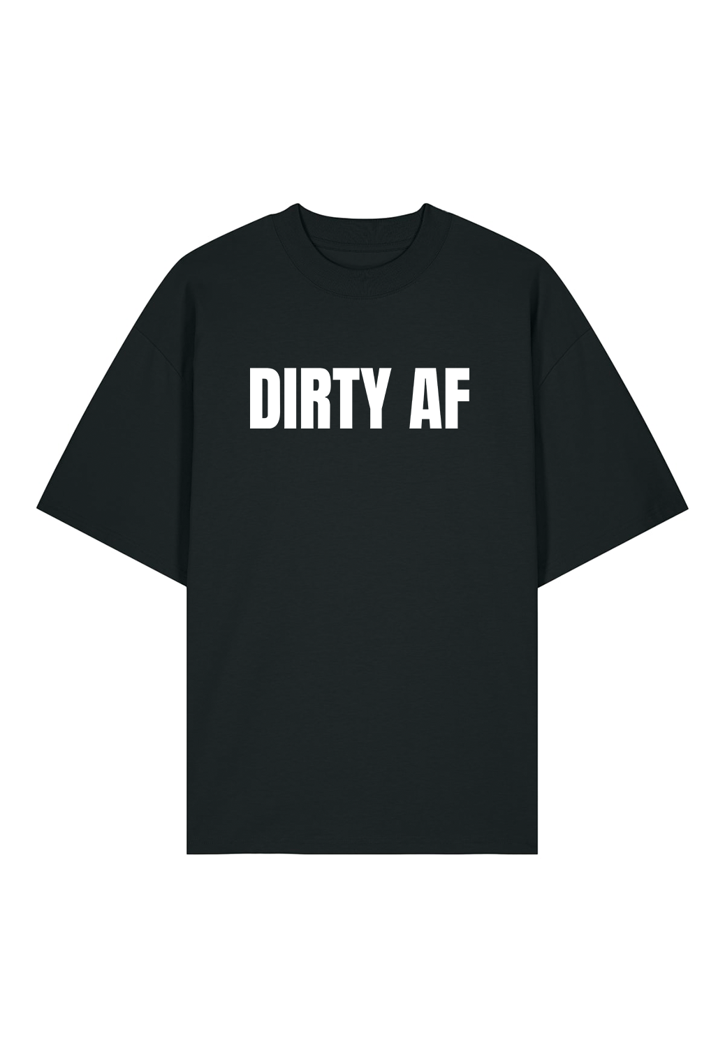 Tricou Oversized Premium Dama Dirty AF