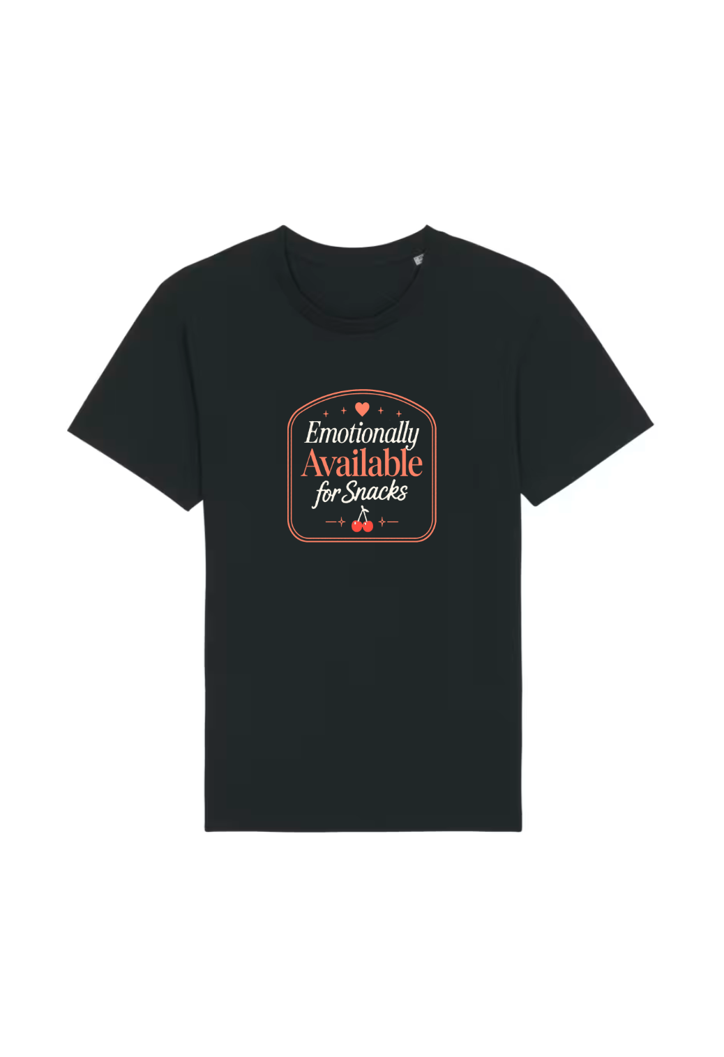 Tricou Basic Dama Emotionally Available for Snacks