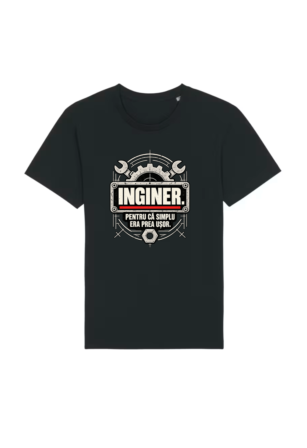 Tricou Basic Barbat Inginer. Pentru ca simplu era prea usor