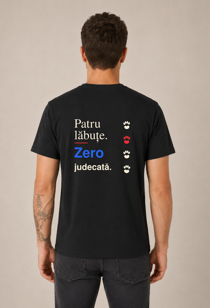 Tricou Basic Barbat Patru Labute. Zero Judecata