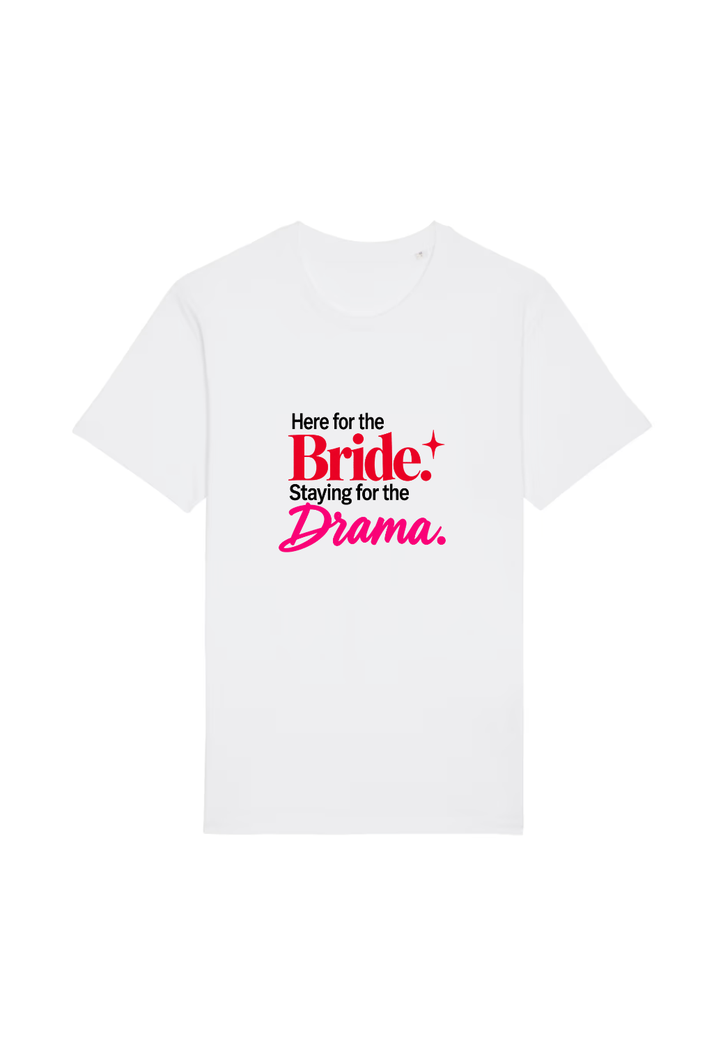 Tricou Basic Dama Here for the bride