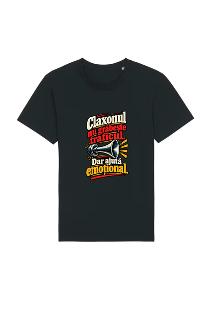 Tricou Basic Barbat Claxonul nu grabeste traficul