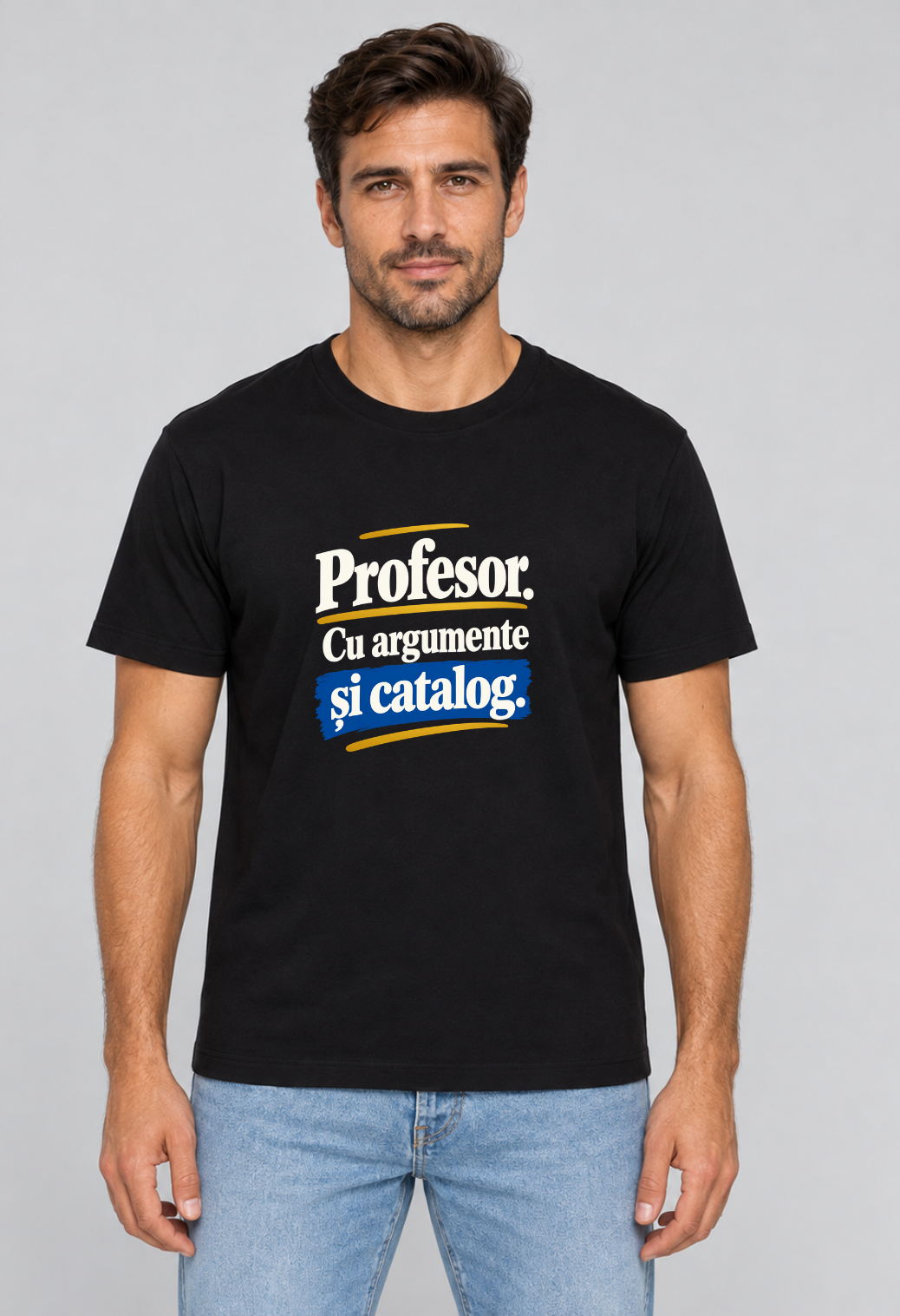 Tricou Basic Barbat Profesor cu argumente si catalog