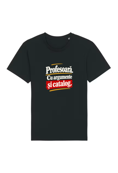 Tricou Basic Dama Profesoara cu argumente si catalog