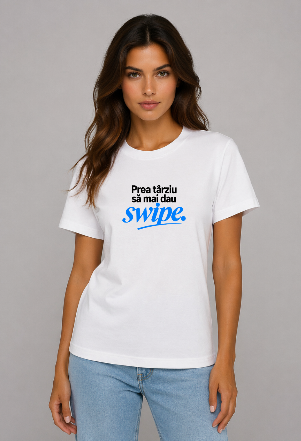 Tricou Basic Dama Prea tarziu pentru swipe