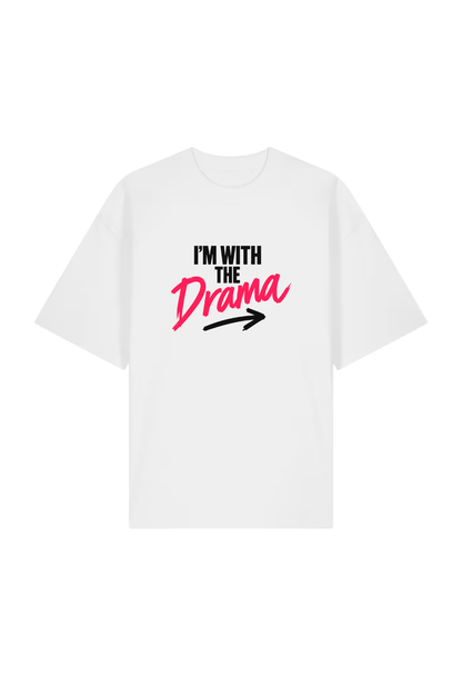 Tricou Oversized Premium Barbat I Am with the Drama