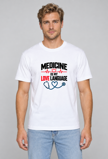 Tricou Basic Barbat Medicine is my love language