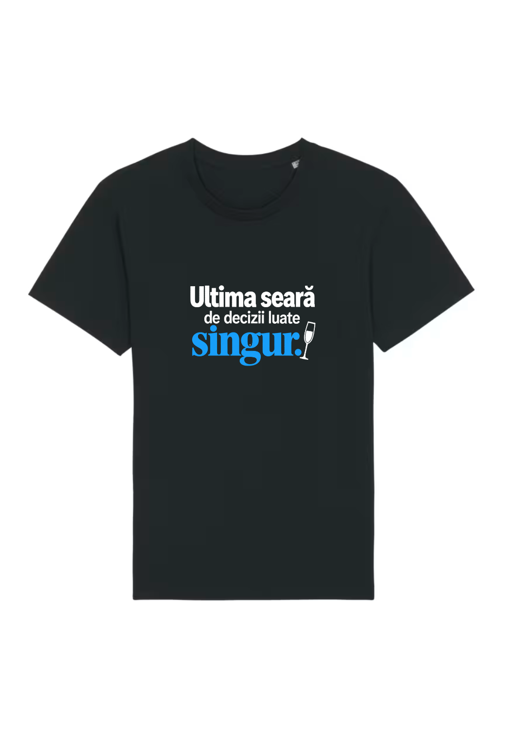 Tricou Basic Barbat Ultima seara singur