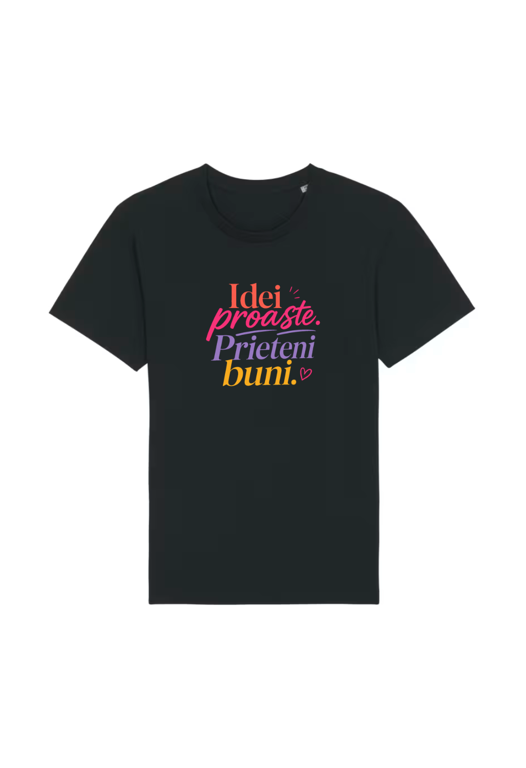 Tricou Basic Dama Idei Proaste. Prieteni Buni.