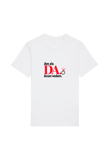 Tricou Basic Dama Am zis DA
