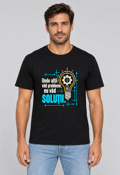 Tricou Basic Barbat Unde altii vad probleme