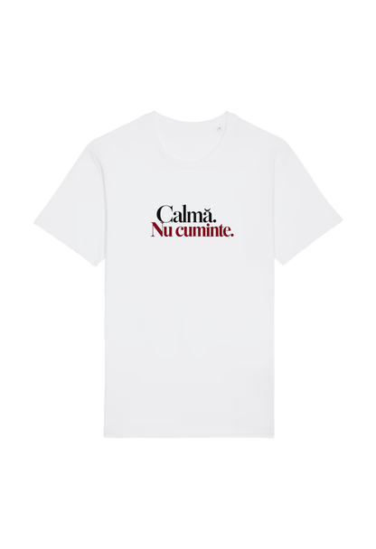 Tricou Basic Dama Calma. Nu cuminte.
