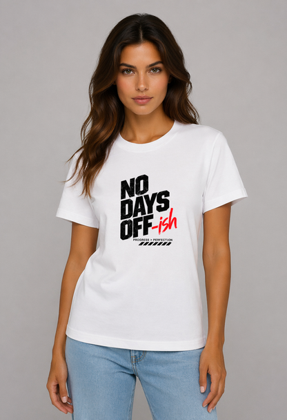 Tricou Basic Dama No Days OFF-ish