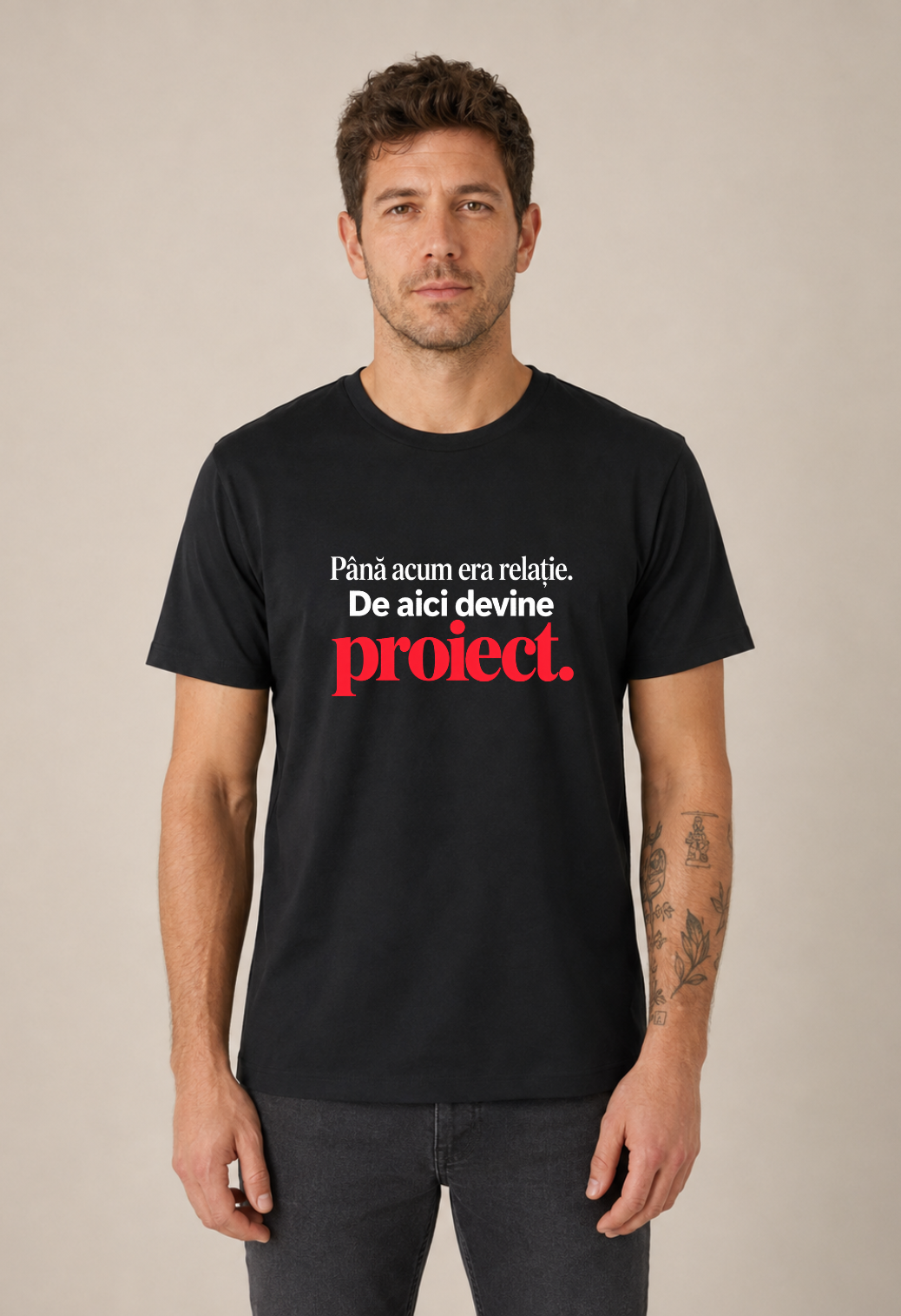 Tricou Basic Barbat De aici devine proiect