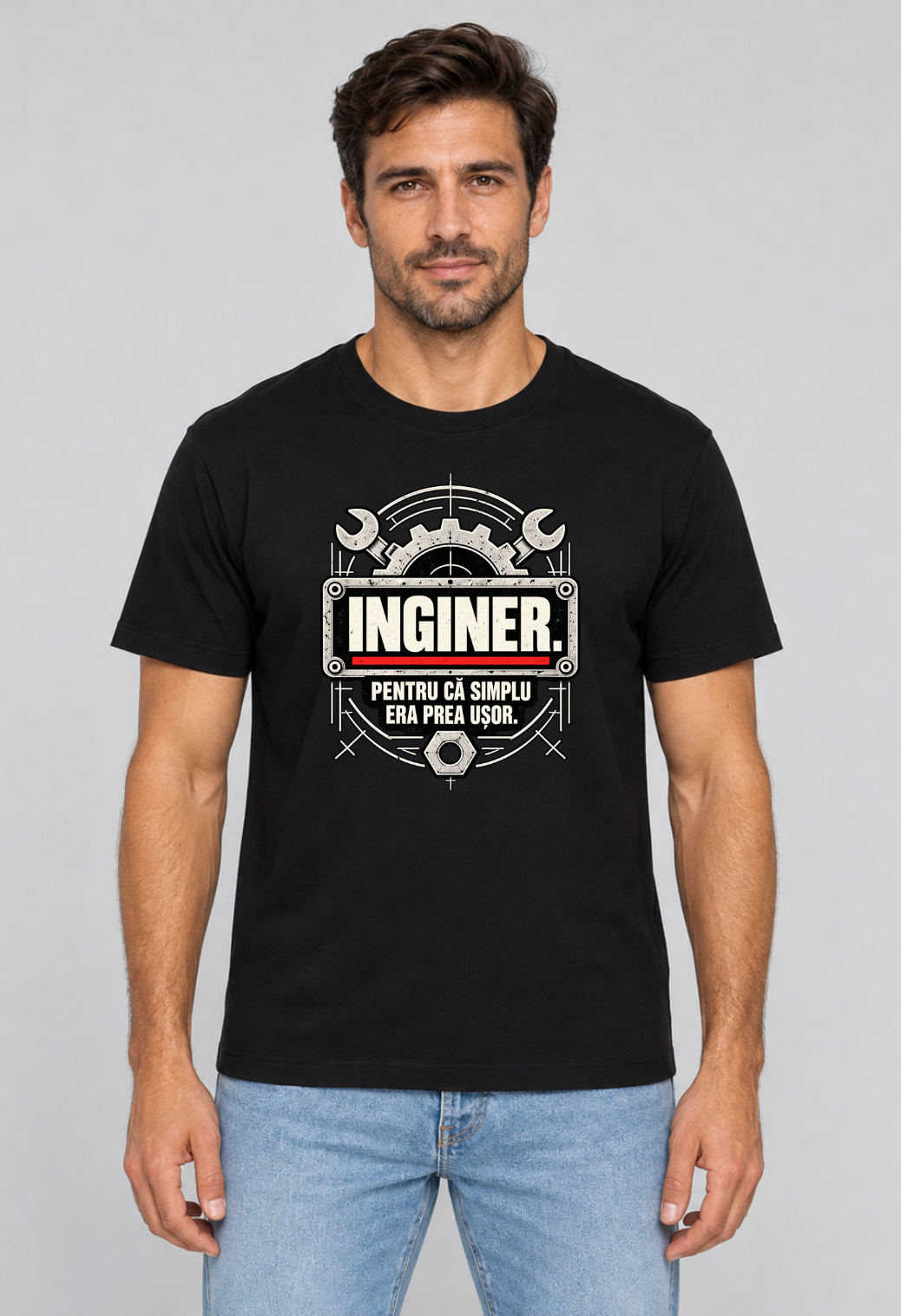 Tricou Basic Barbat Inginer. Pentru ca simplu era prea usor