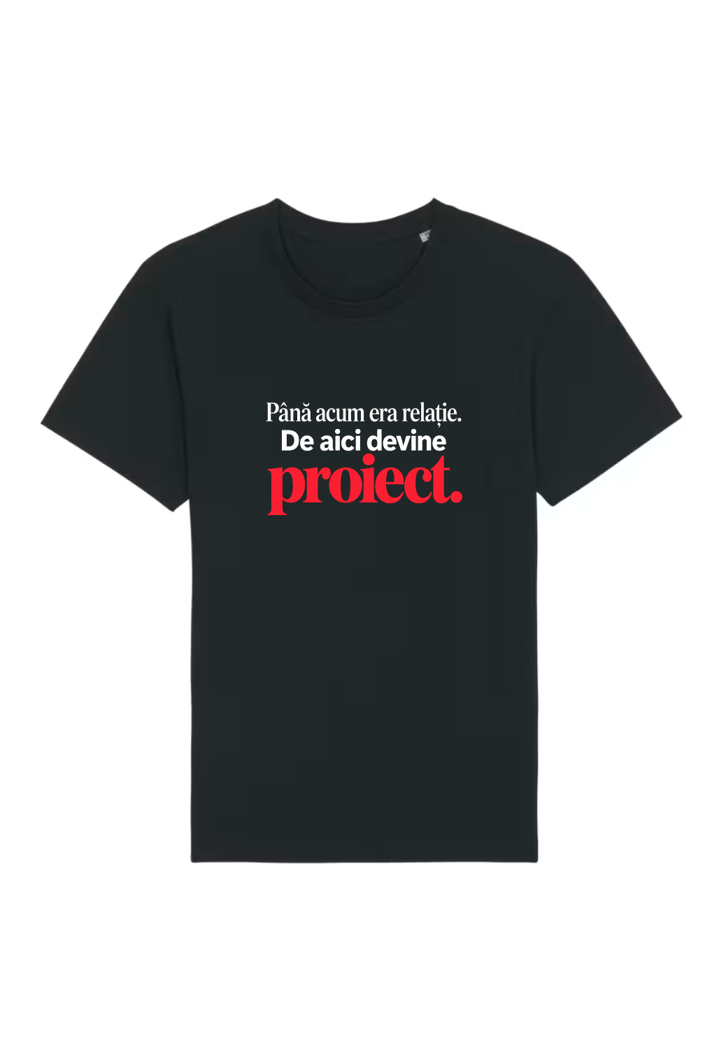 Tricou Basic Barbat De aici devine proiect