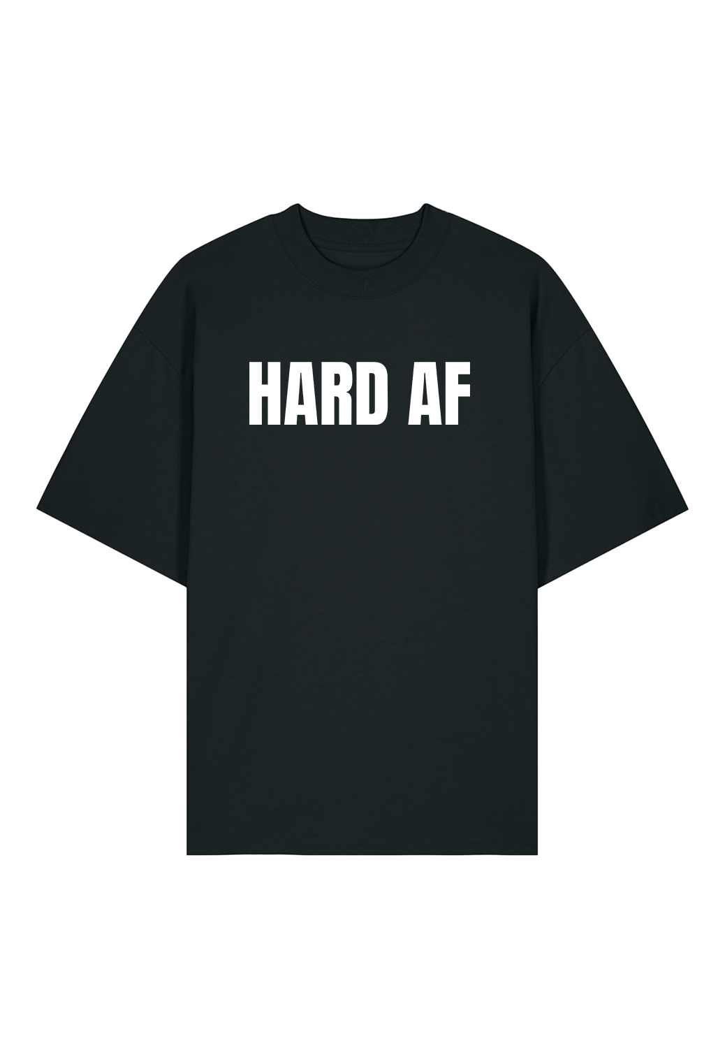 Tricou Oversized Premium Barbat HARD AF