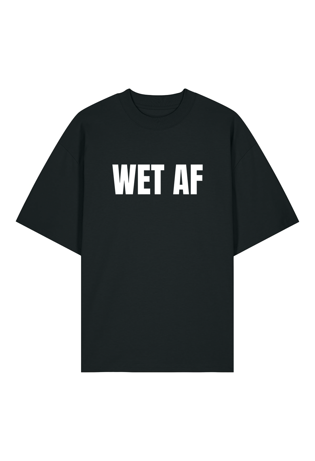 Tricou Oversized Premium Dama WET AF